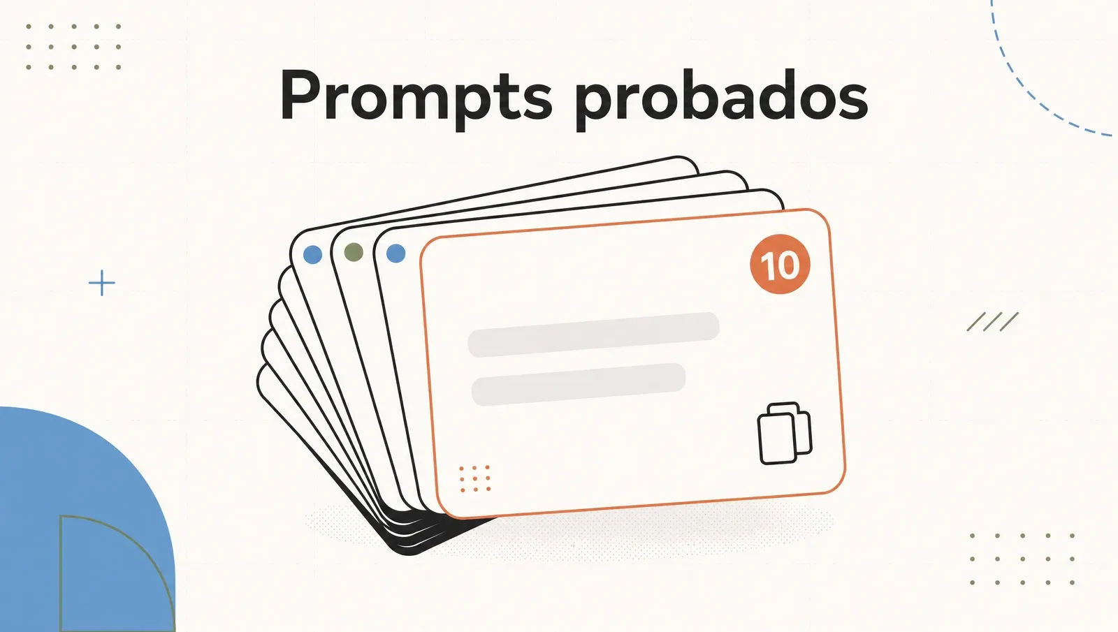 Pack de 10 prompts probados de agentes y automatización, listos para copiar