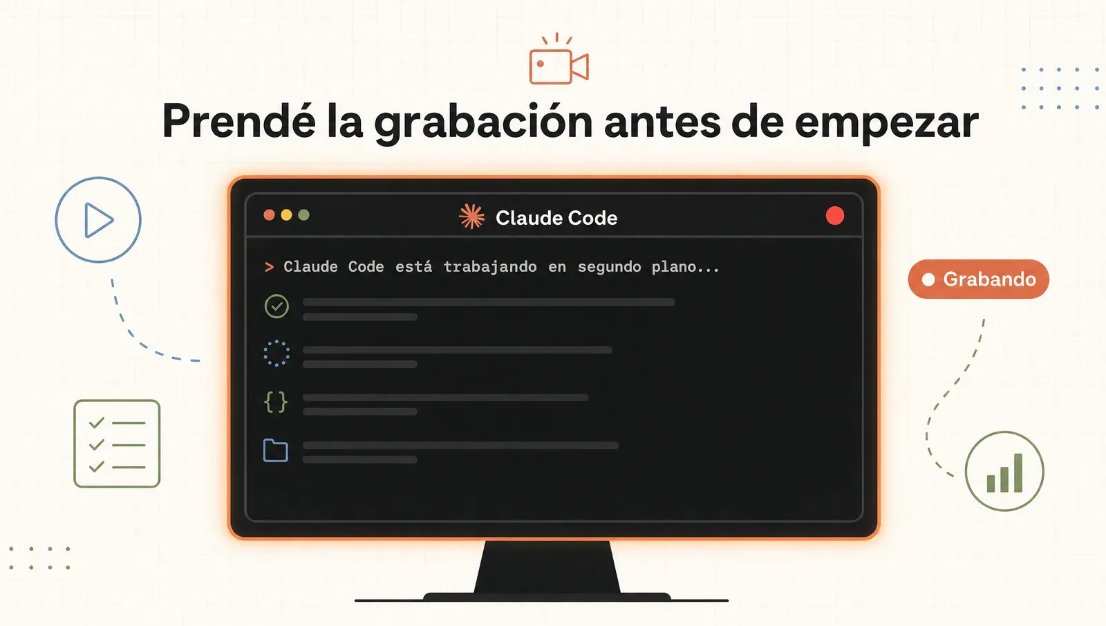 Grabación de pantalla prendida mientras Claude trabaja